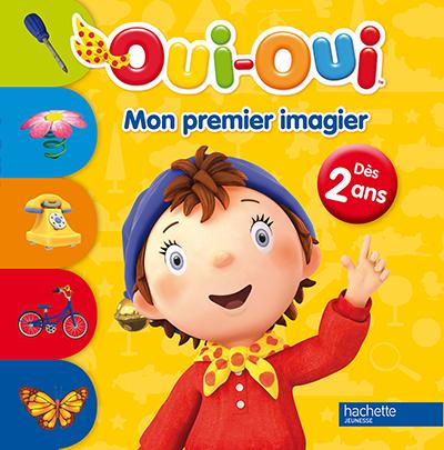 Oui-oui - mon premier imagier