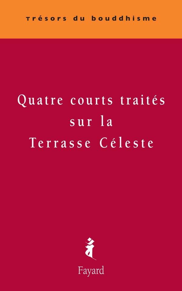 Zhiyi Quatre Courts Traités Sur La Terrasse Céleste
