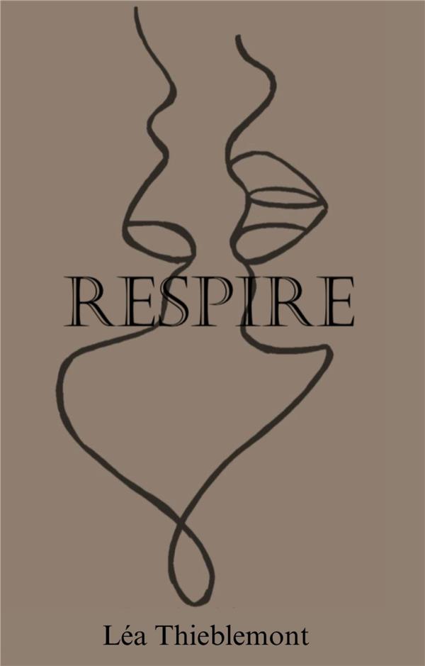 Respire : Respire