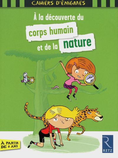 À la découverte du corps humain et de la nature