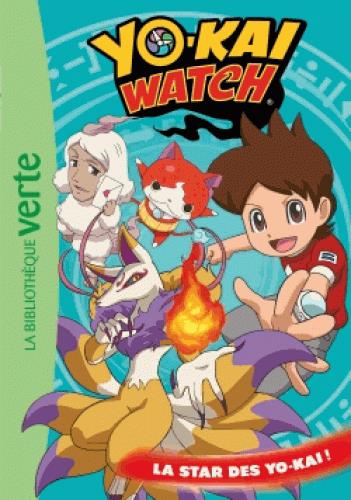 Yo-Kai Watch Tome 11 : la star des Yo-Kai !