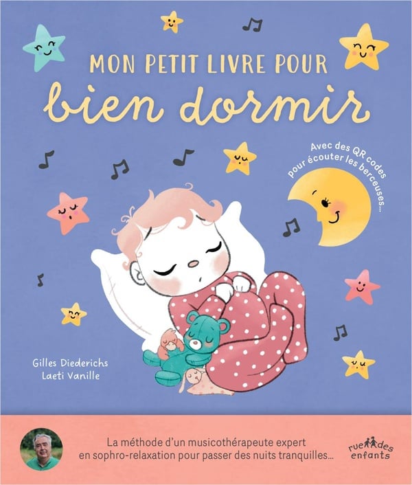 Mon petit livre pour bien dormir - avec 14 berceuses et comptines a ecouter a l'aide de qr codes