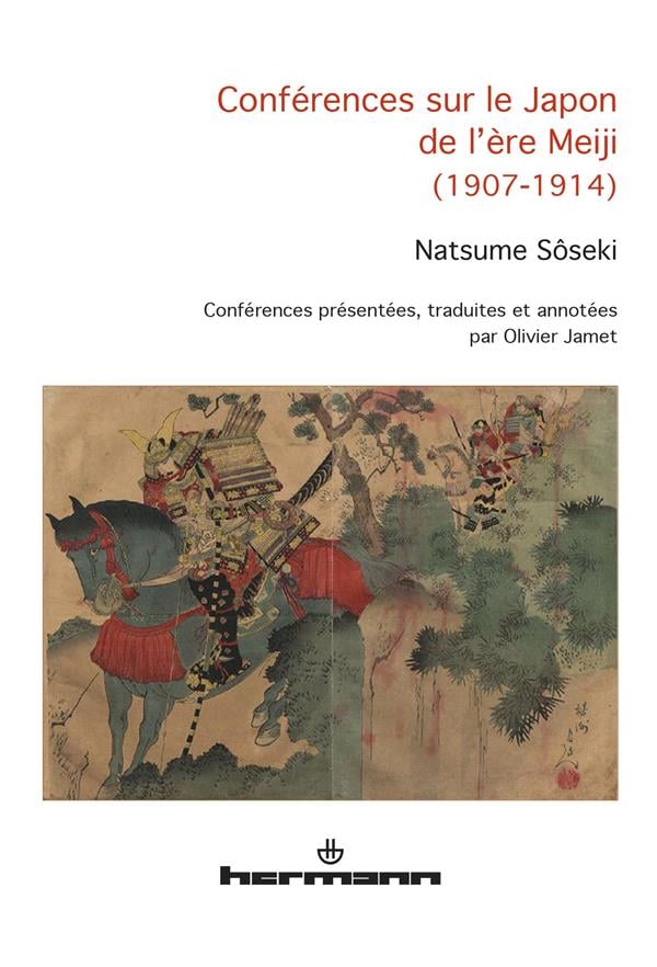 Sôseki Natsume Conférences Sur Le Japon De L¿Ère Meiji (1907-1914)
