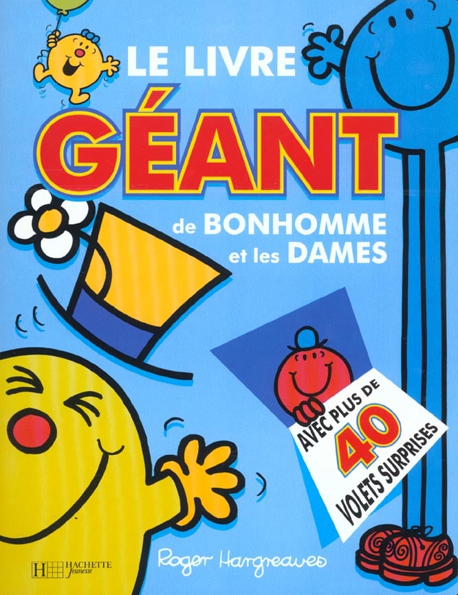 Le livre géant de bonhomme et les dames