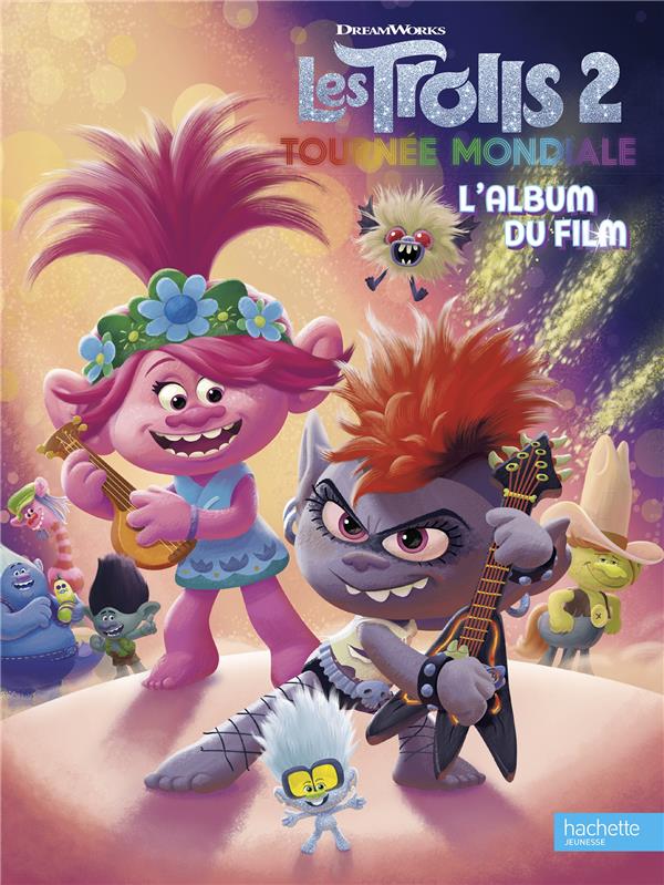 Les trolls 2 - l'album du film