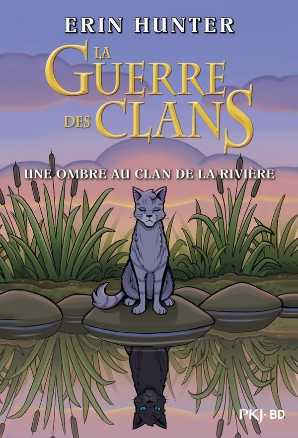 La guerre des clans : une ombre au clan de la rivière