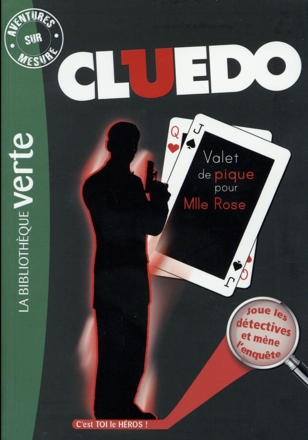 Cluedo Tome 10 : valet de pique pour mademoiselle Rose