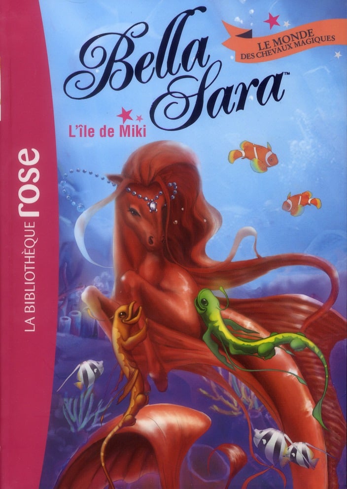 Bella Sara Tome 10 - l'île de Miki