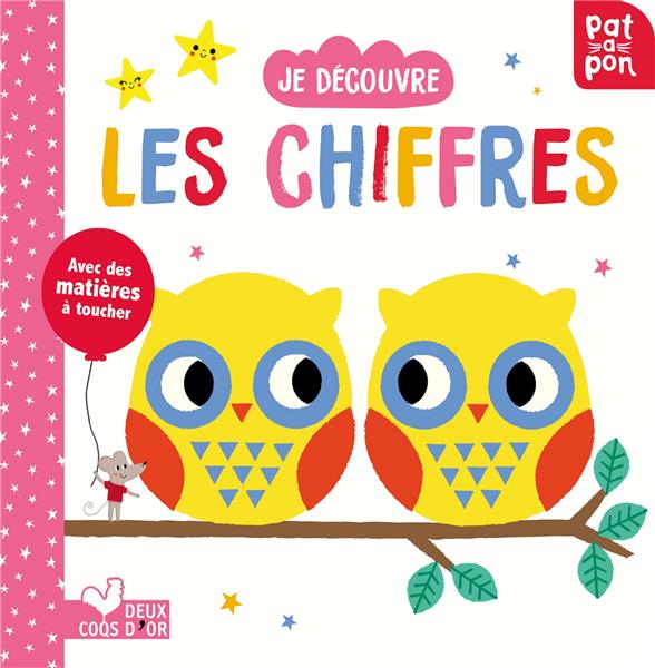 Je découvre les chiffres - livre avec matières à toucher