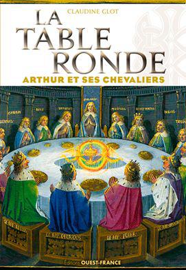 La table ronde - Arthur et ses chevaliers