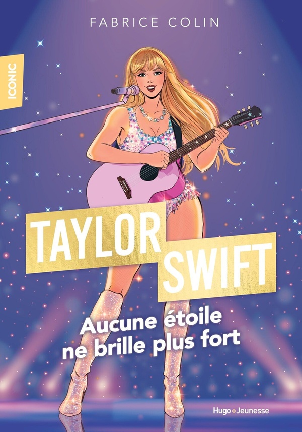 Iconic ! Taylor Swift : Aucune étoile ne brille plus fort