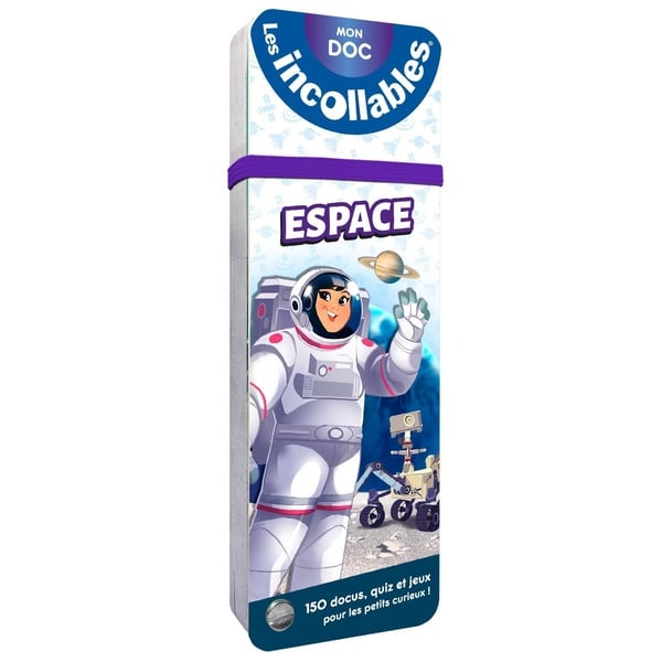 Les incollables : mon doc : espace