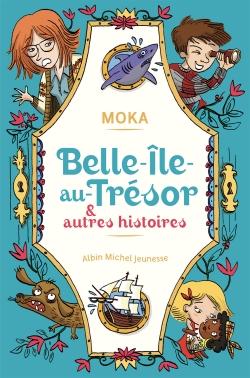 Belle-ile-au-tresor et autres histoires