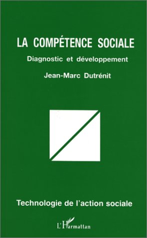 La compétence sociale : diagnostic et développement