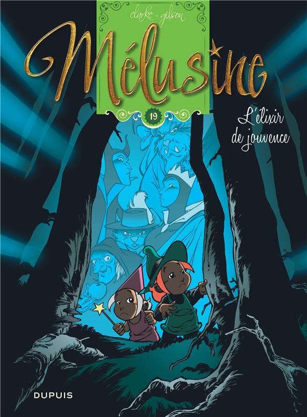 Mélusine Tome 19 : l'élixir de jouvence