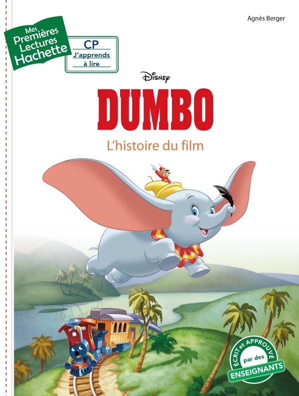 Mes premières lectures - CP j'apprends à lire : Dumbo : l'histoire du film