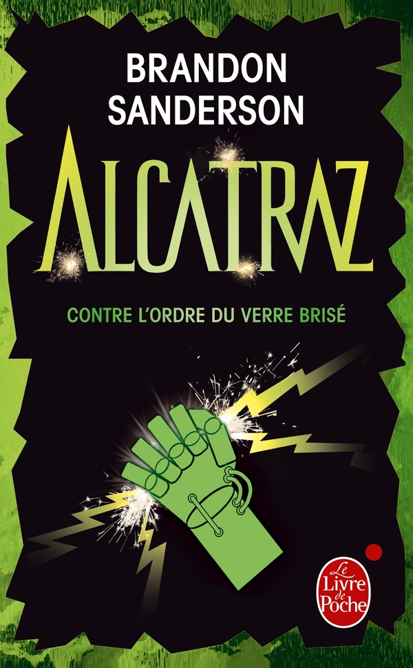 Alcatraz Tome 4 - contre l'ordre du verre brisé