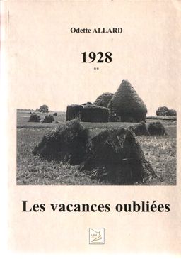 1928 - les vacances oubliées t.2