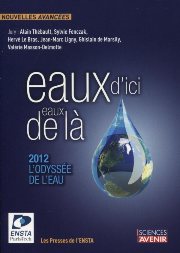 Thébault Alain Eaux D'ici, Eaux De Là - 2012, L'odyssée De L'eau - Concours De Nouvelles