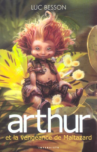 Arthur et les Minimoys Tome 3