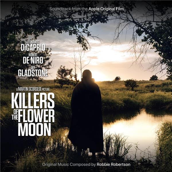 Killers Of The Flower Moon - Bande Originale Du Film De Martin Scorsese - édition;180 gr;gatefold