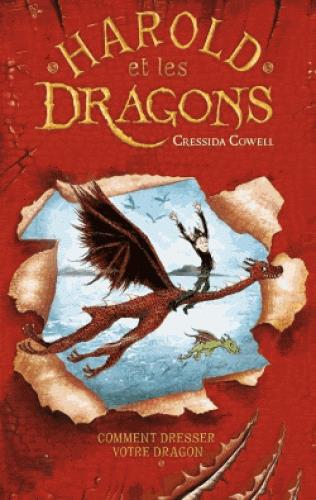 Harold et les dragons Tome 1 : comment dresser votre dragon