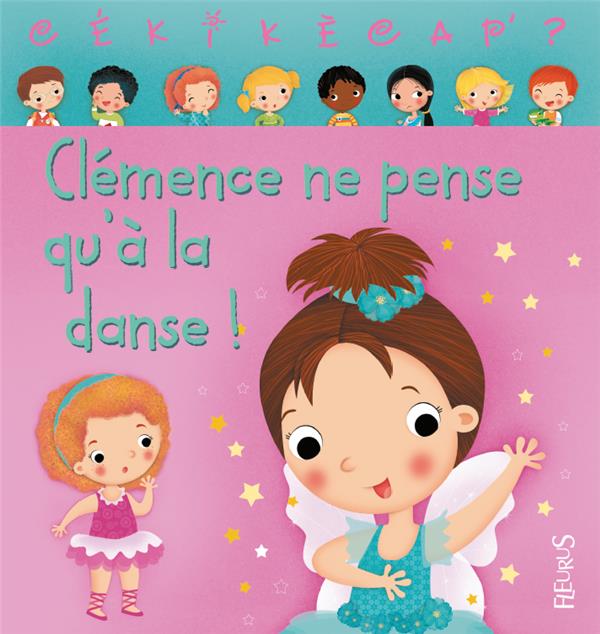 Clémence ne pense qu'à la danse !