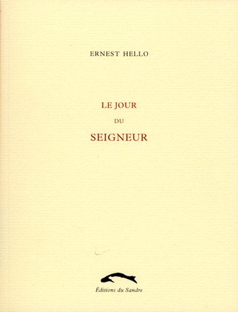 Ernest Hello Le Jour Du Seigneur