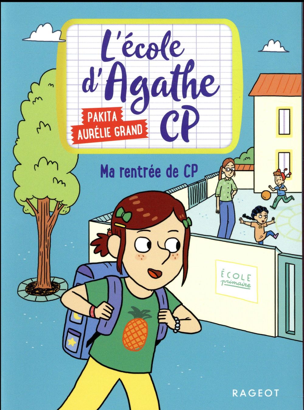 L'école d'Agathe - CP Tome 2 : ma rentrée de CP