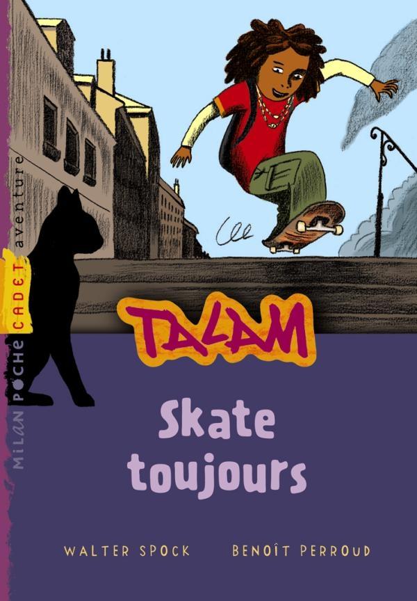 Talam t.3 - skate toujours