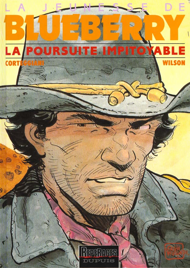 François Corteggiani La Jeunesse De Blueberry Tome 4 - La Poursuite Impitoyable
