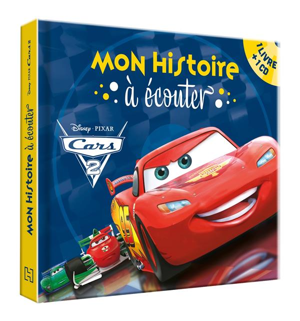 Mon histoire à écouter : Cars 2