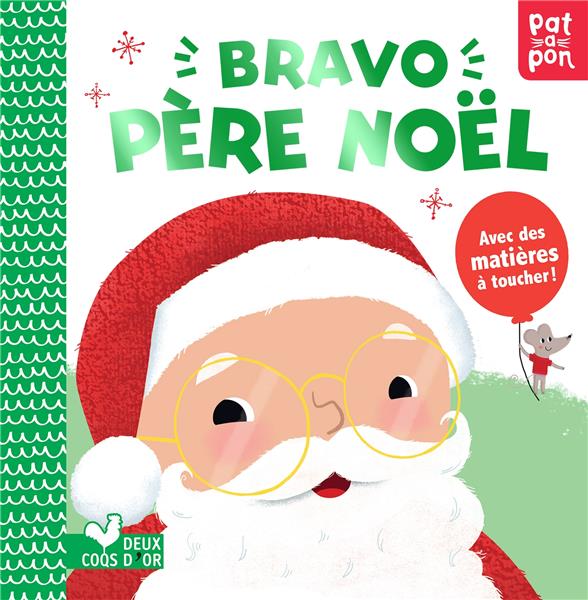 Patapon : bravo Père Noël - avec des matières à toucher