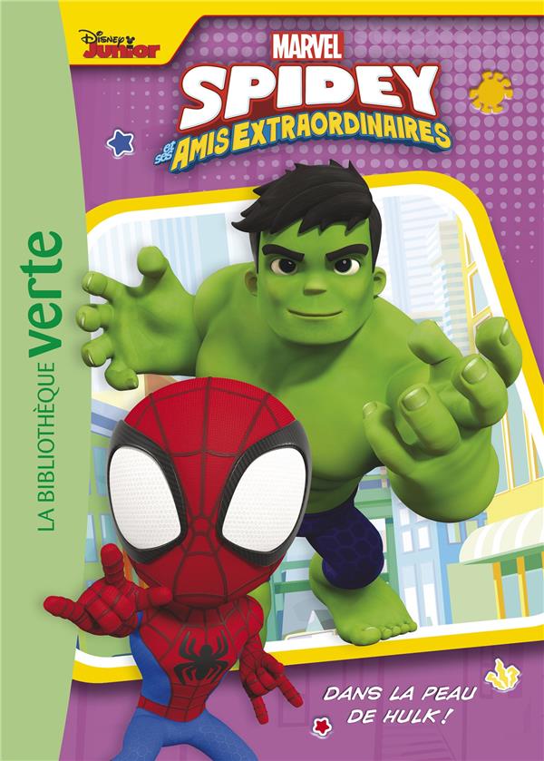 Spidey et ses amis extraordinaires Tome 5 : Dans la peau de Hulk !