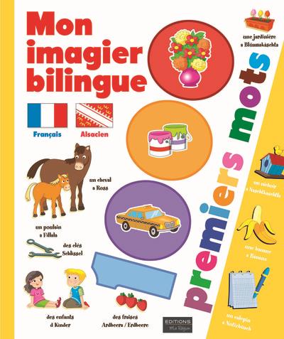 Mon imagier bilingue français/alsacien : 1000 premiers mots