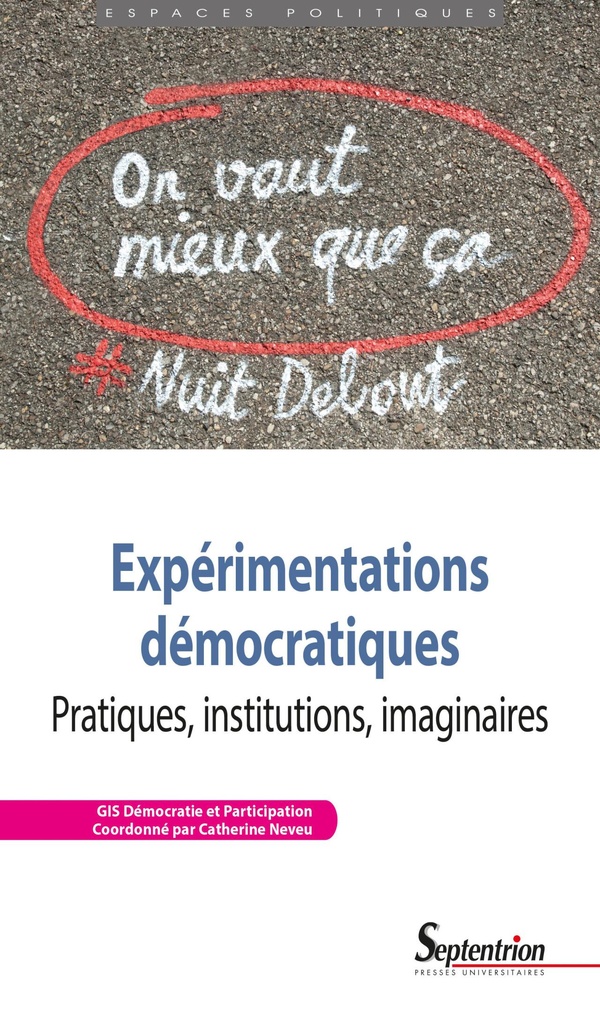 Expérimentations Démocratiques - Pratiques, Institutions, Imaginaires