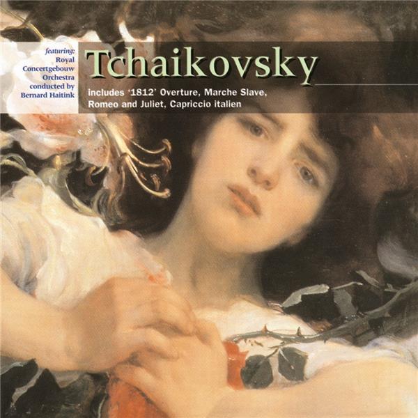 Tchaikovsky: 1812 Overture- March Slav- Romeo & Juliet- Capriccio Italien