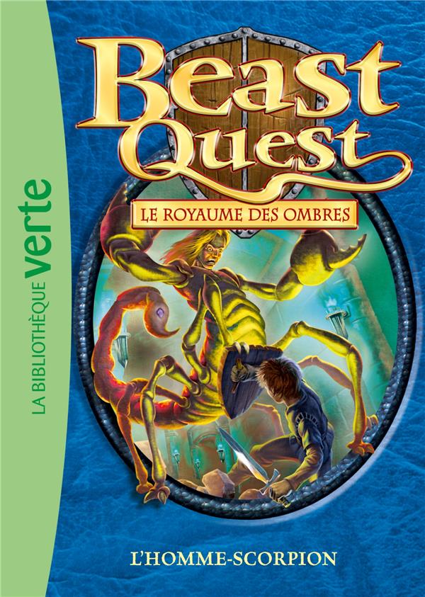 Beast Quest Tome 20 : l'homme-scorpion