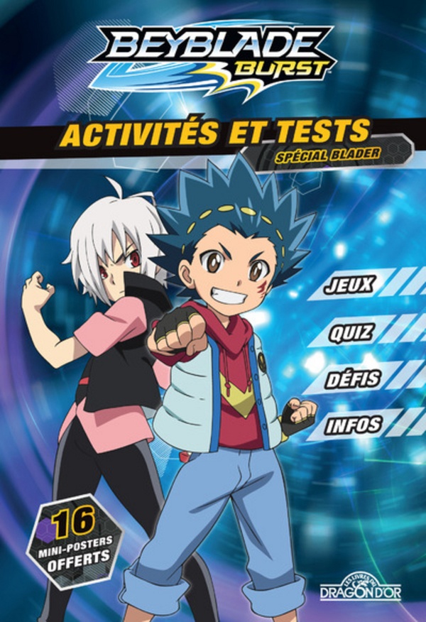 Beyblade - burst : activités et tests - spécial blader