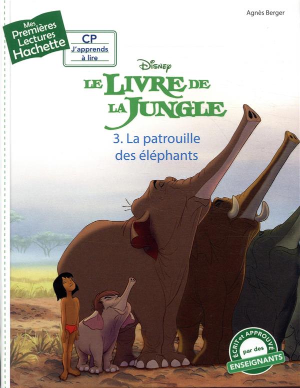 Mes premières lectures - CP j'apprends à lire : le livre de la Jungle Tome 3 : la patrouille des éléphants