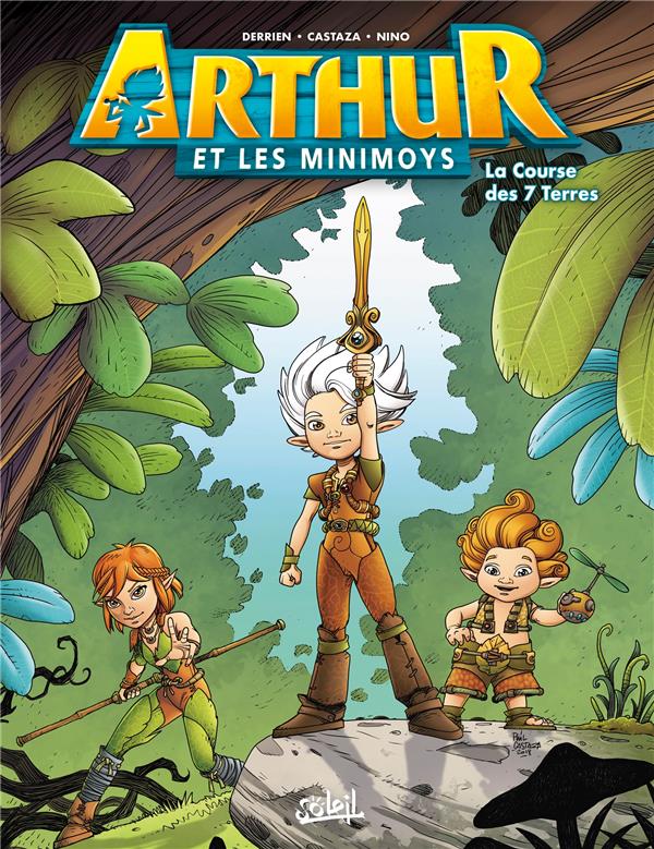 Arthur et les Minimoys Tome 1 : la course des 7 terres