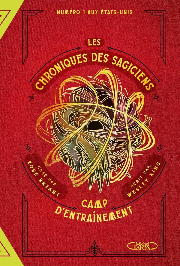 Les chroniques des sagiciens Tome 1 : camp d'entraînement