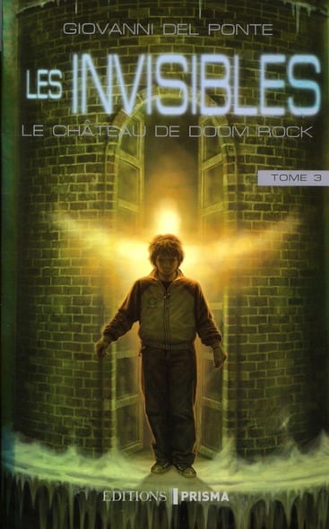 Les invisibles Tome 3 - le chateau de doom rock