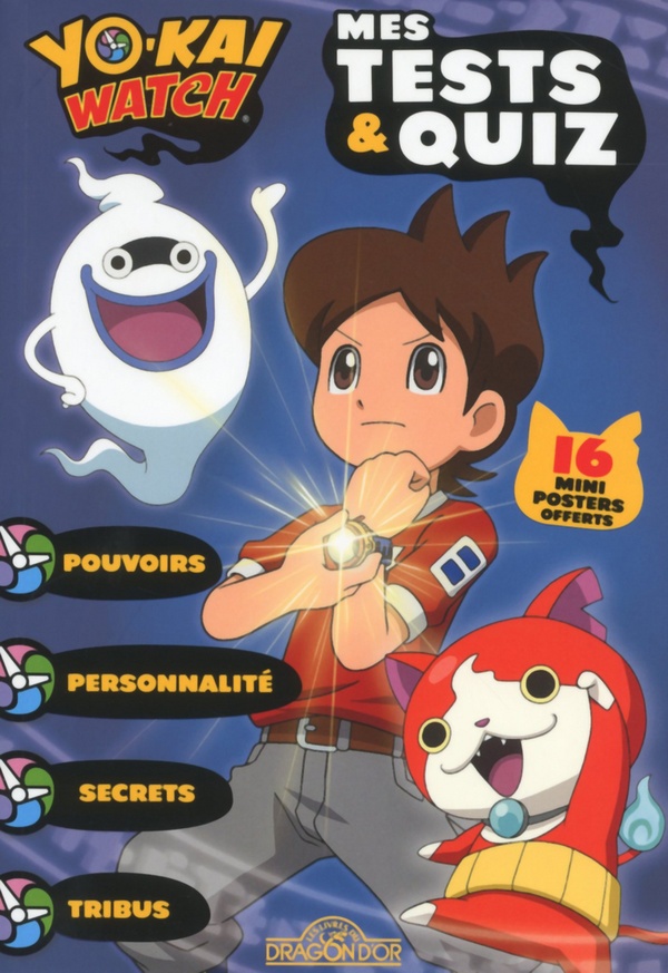 Yo-Kai Watch : mes tests & quiz