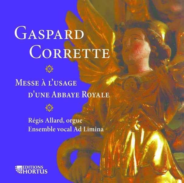 Corrette, Gaspard : Messe à l´usage d´une abbaye royale