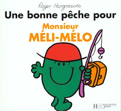 Une bonne pêche pour monsieur méli-mélo