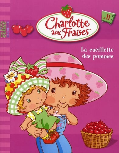 Charlotte aux Fraises Tome 11 : la cueillette des pommes