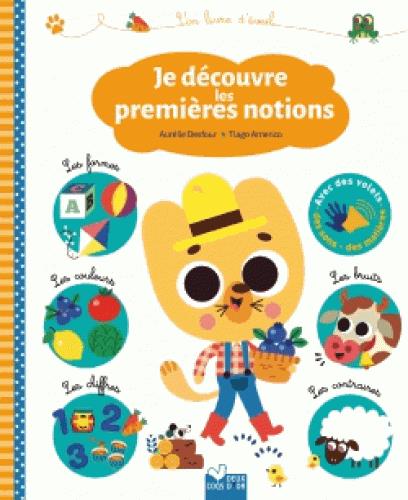 Je découvre les premières notions - livre sonore animé