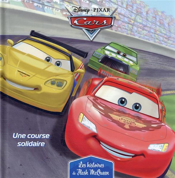 Cars - les histoires de Flash McQueen Tome 2 : une course solidaire