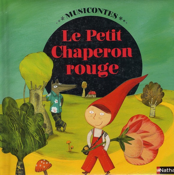 Le petit chaperon rouge